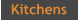 Kitchens